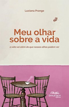 Cover Meu olhar sobre a vida (eBook, ePUB)