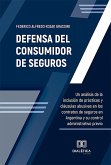 Defensa del Consumidor de Seguros (eBook, ePUB) Defensa del Consumidor de Seguros (eBook, ePUB)