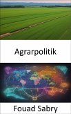 Agrarpolitik (eBook, ePUB)