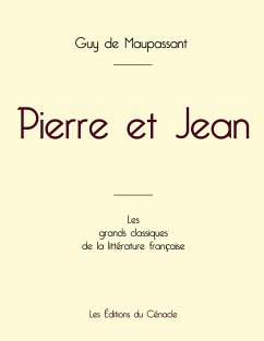 Pierre et Jean de Maupassant (édition grand format) - de Maupassant, Guy