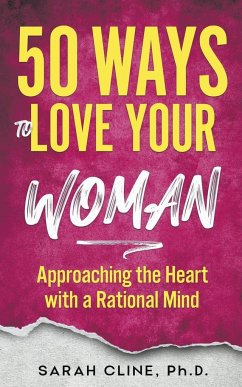 50 Ways to Love Your Woman - Cline, Sarah