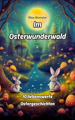 Im Osterwunderwald - Narrator, Nina