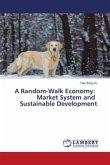 A Random-Walk Economy: Market System and Sustainable Development