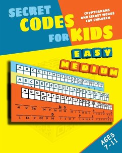 Secret Codes for Kids - Kattan, Nicola I.; Kattan, Peter I.