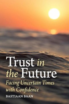 Trust in the Future - Baan, Bastiaan