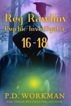 Reg Rawlins, Psychic Investigator 16-18 - Workman, P D