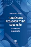 Tendências pedagógicas da educação (eBook, ePUB)