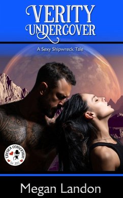 Verity Undercover: A Sexy Shipwreck Tale (eBook, ePUB) - Landon, Megan