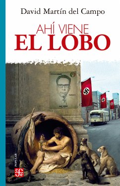 Ahí viene el lobo (eBook, ePUB) - Campo, David Martín del