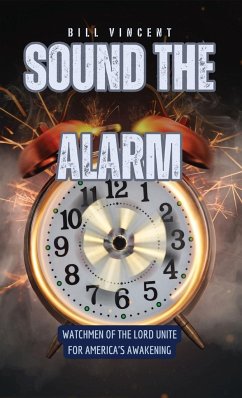 Sound the Alarm - Vincent, Bill