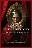 Exploring Self-Reflexivity