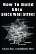 How To Build A New Black Wall Street - Bild 1