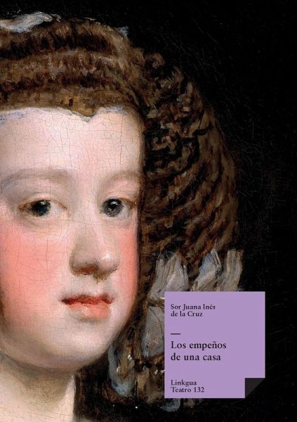 Los empeños de una casa Los empeños de una casa