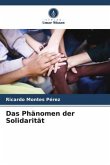 Das Phänomen der Solidarität