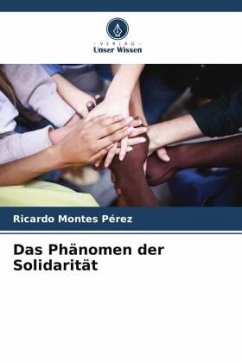 Das Phänomen der Solidarität - Montes Pérez, Ricardo