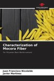 Characterization of Mocora Fiber