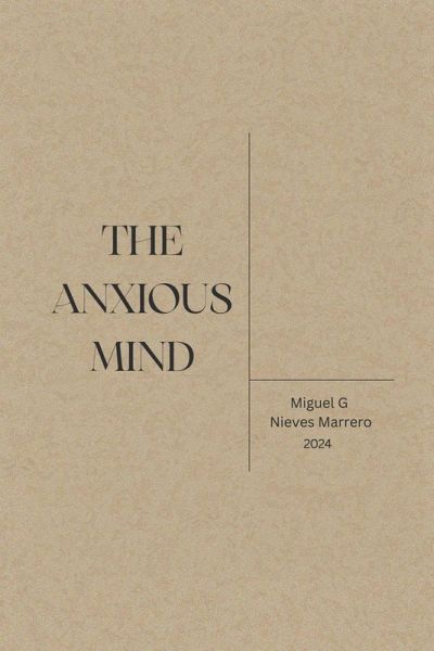 The Anxious Mind