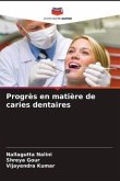 Progrès en matière de caries dentaires