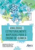 Analogias Estruturalmente Mapeadas para o Ensino de Química (eBook, ePUB)