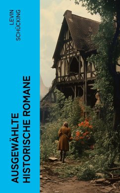 Cover Ausgewählte historische Romane (eBook, ePUB)