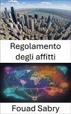 Regolamento degli affitti (eBook, ePUB)