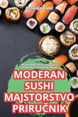 MODERAN SUSHI MAJSTORSTVO PRIRU¿NIK