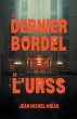Le dernier bordel de l'URSS - Bild 1