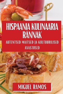 Hispaania Kulinaaria Rännak - Ramos, Miguel