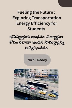 Fueling the Future - Nikhil Reddy