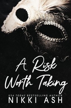 A Risk Worth Taking - Ash, Nikki