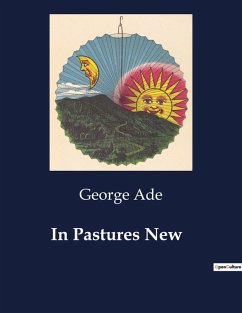 In Pastures New - Ade, George