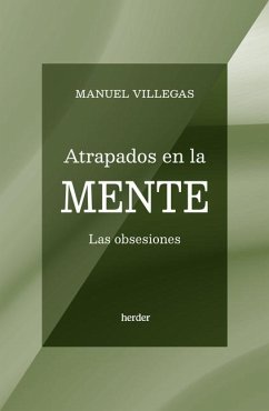 Atrapados En La Mente - Villegas, Manuel