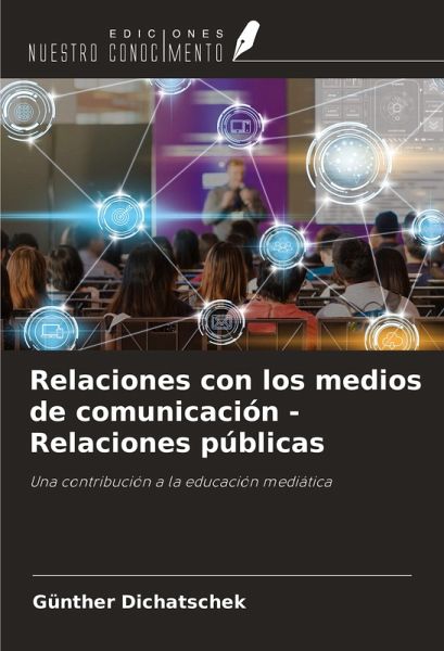 Relaciones con los medios de comunicación - Relaciones públicas