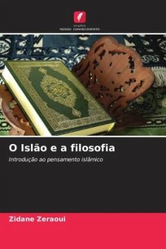 O Islão e a filosofia - Zeraoui, Zidane