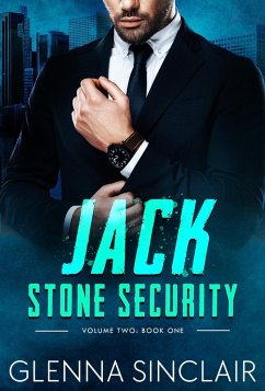 Jack (Stone Security Volume Two, #1) (eBook, ePUB) - Sinclair, Glenna