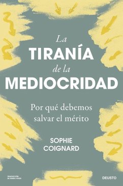 Cover La tiranía de la mediocridad
