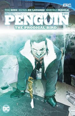 The Penguin Vol. 1: The Prodigal Bird - King, Tom; Gaudiano, Stefano