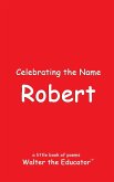 Celebrating the Name Robert