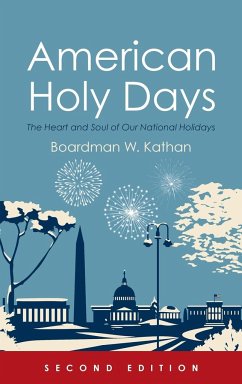 American Holy Days, Second Edition - Kathan, Boardman W.