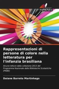 Rappresentazioni di persone di colore nella letteratura per l'infanzia brasiliana - Barreto Martinhago, Daiane