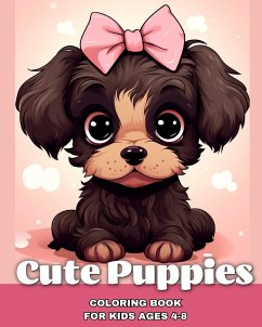 Cute Puppies Coloring Book for kids ages 4-8 - Camy, Camelia