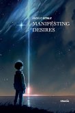 Manifesting desires