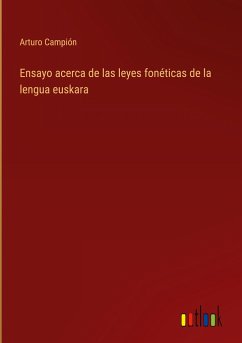 Ensayo acerca de las leyes fonéticas de la lengua euskara