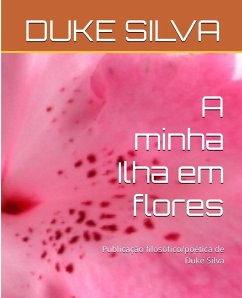 A minha Ilha Flores - Silva, Duke R