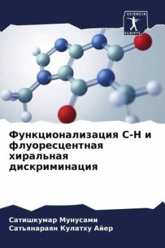 Funkcionalizaciq S-N i fluorescentnaq hiral'naq diskriminaciq - Munusami, Satishkumar;Kulathu Ajer, Sat'qnaraqn