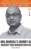 Anil Bhansali's Journey as Microsoft India Managing Director