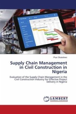 Supply Chain Management in Civil Construction in Nigeria - Obukohwo, Pius