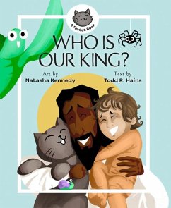 Who Is Our King? - Hains, Todd R