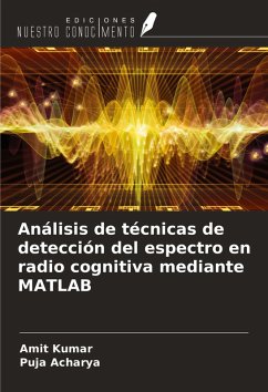 Cover Análisis de técnicas de detección del espectro en radio cognitiva mediante MATLAB