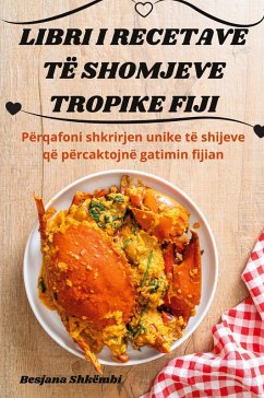 Cover LIBRI I RECETAVE TË SHOMJEVE TROPIKE FIJI